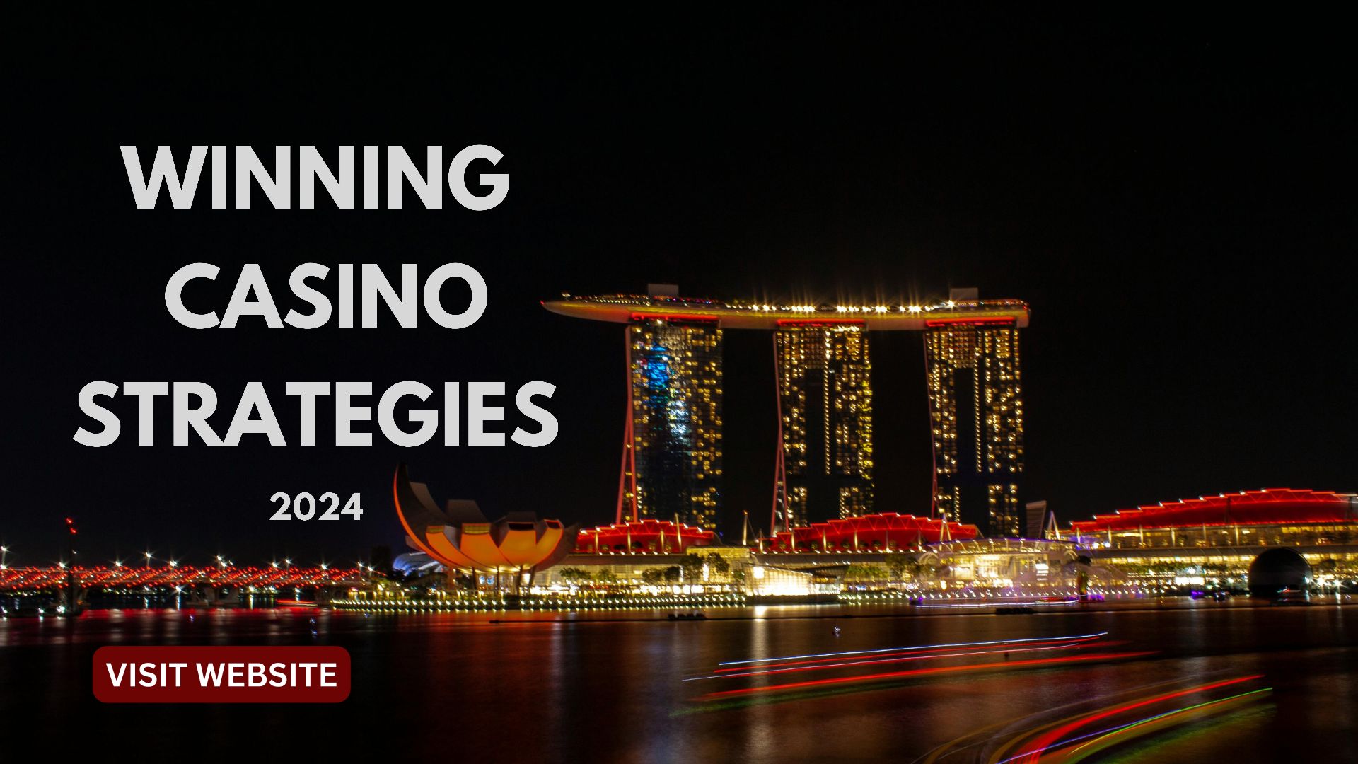 Casino Winning Strategies: Top Tips to Increase Your Odds, Beat the House, and Win More